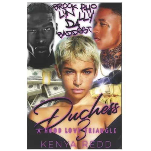 Duchess 3: A Hood Love Triangle