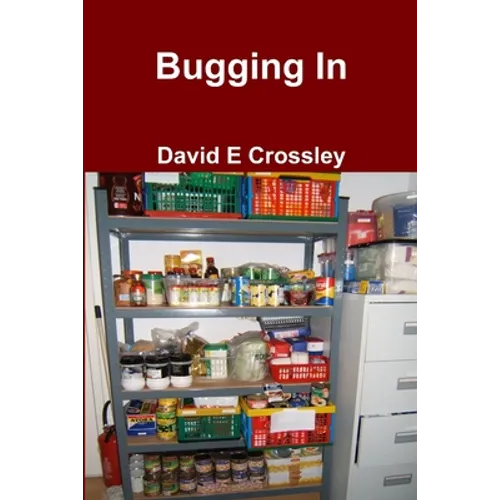 Bugging In
