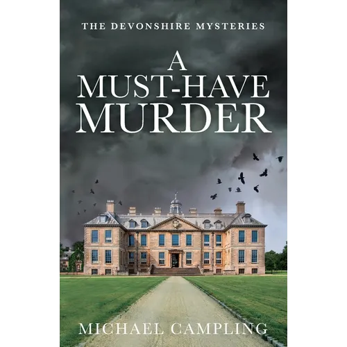 A Must-Have Murder: A British Murder Mystery