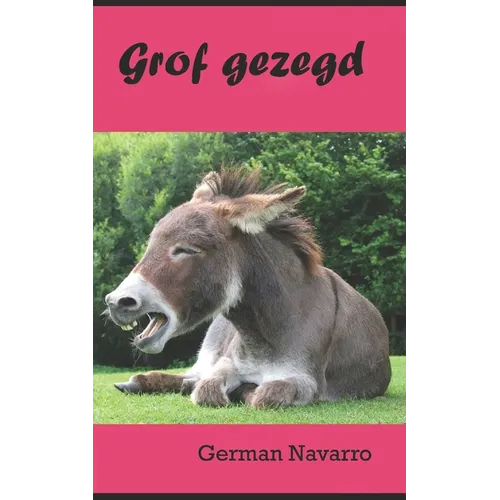 Grof gezegd