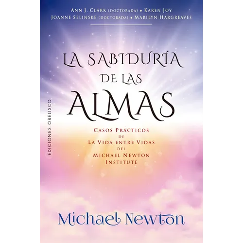 Sabiduría de Las Almas, La