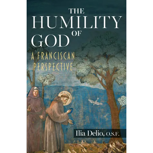 Humility of God: A Franciscan Perspective