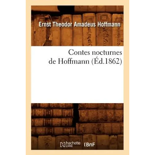 Contes Nocturnes de Hoffmann (Éd.1862)
