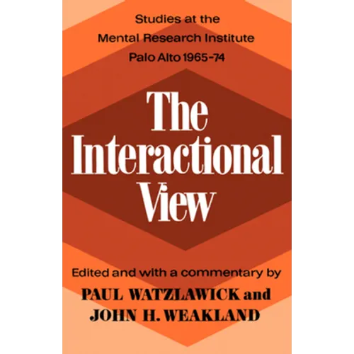 The Interactional View