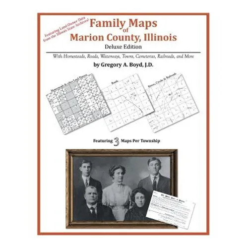 Family Maps of Marion County, Illinois