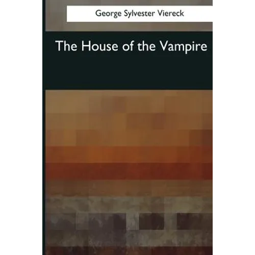 The House of the Vampire