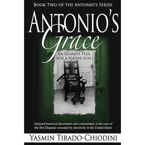 Antonio's Grace: An Island's Plea for a Native Son