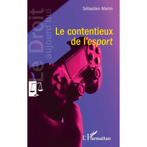 Le contentieux de l'esport