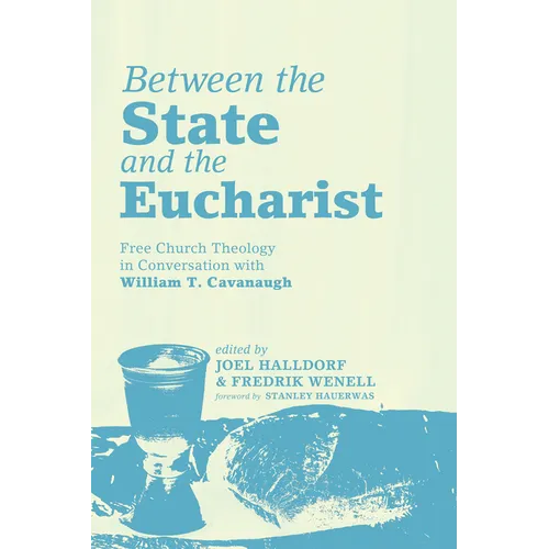 Between the State and the Eucharist