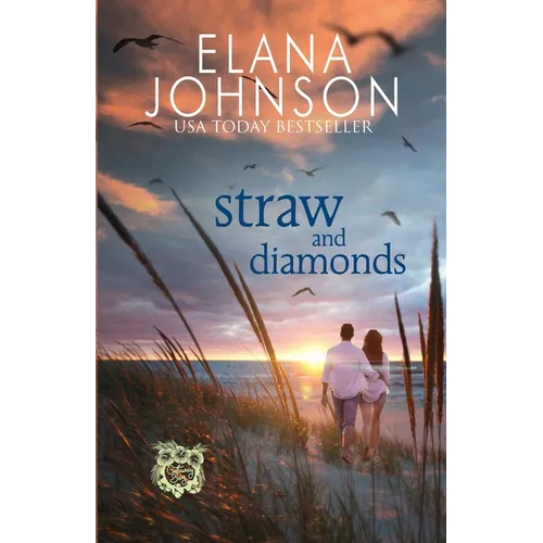 Straw and Diamonds: A Sweet Beach Read