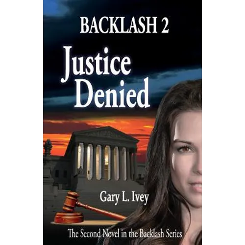 Backlash 2: Justice Denied