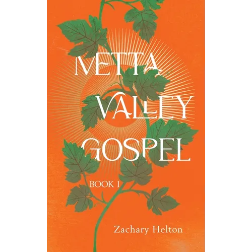 Metta Valley Gospel, Book 1