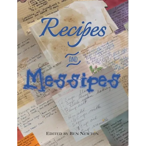 Recipes and Messipes