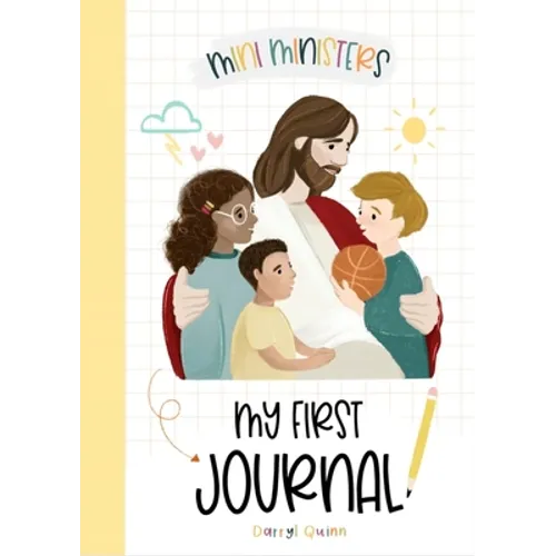 Mini Ministers My First Journal