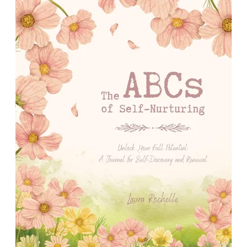 The ABCs of Self-Nurturing