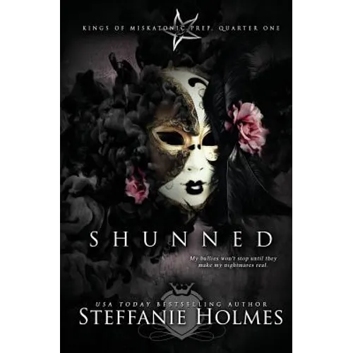 Shunned: A reverse harem bully romance
