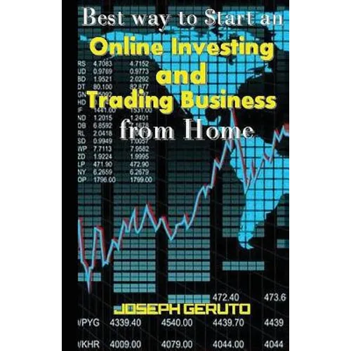 Best Way to $tart an Online Investing and Trading Business from Home