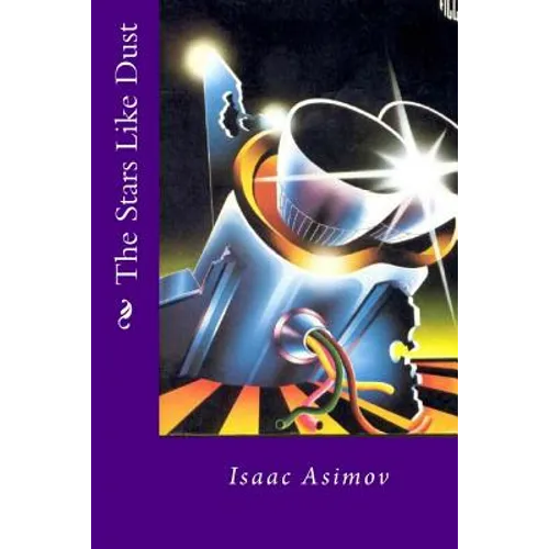 En la arena estelar: Isaac Asimov