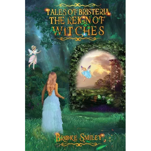 Tales of Bristeria: The Reign of Witches