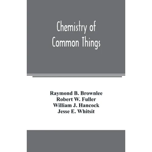 Chemistry of common things