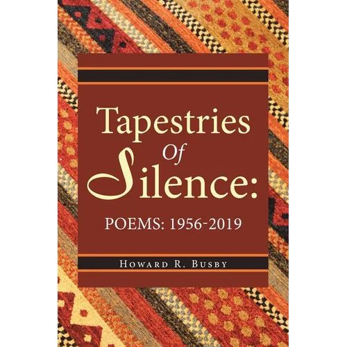 Tapestries of Silence