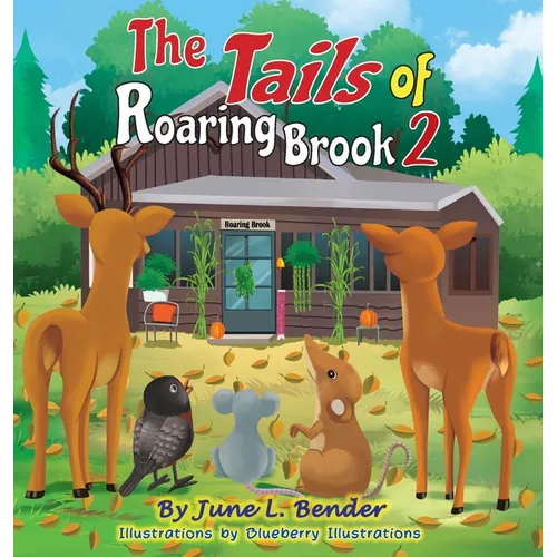 The Tails of Roaring Brook 2