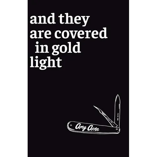 And They Are Covered in Gold Light