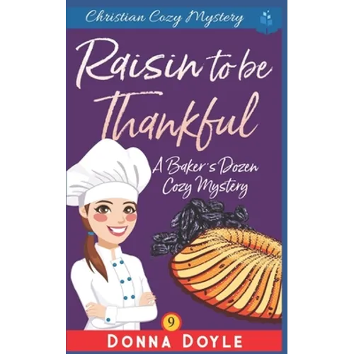 A Raisin to be Thankful