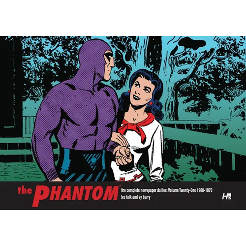The Phantom: The Complete Newspaper Dailies Volume 21: 1968-1970