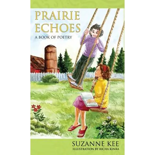 Prairie Echoes: A Book of Poetry
