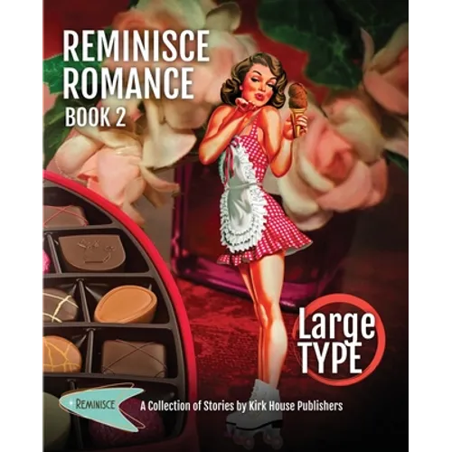 Reminisce Romance - Book 2