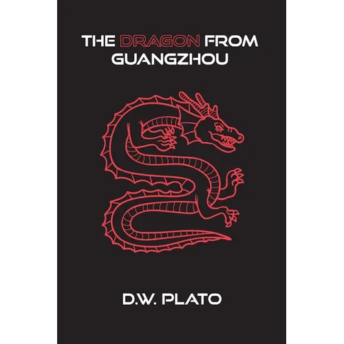 The Dragon From Guangzhou