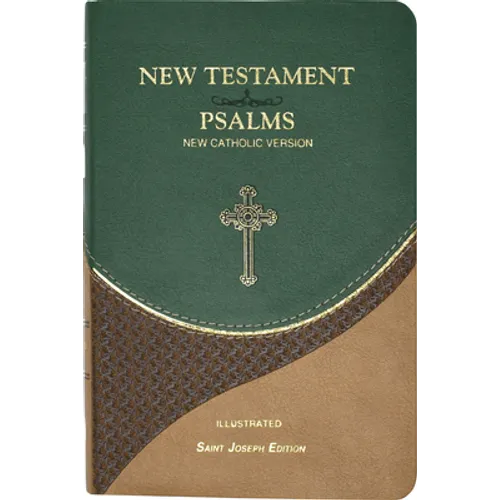 New Testament and Psalms: New Catholic Version