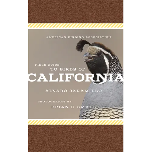 American Birding Association Field Guide to Birds of California