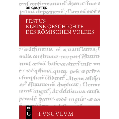 Kleine Geschichte Des Römischen Volkes: Lateinisch - Deutsch