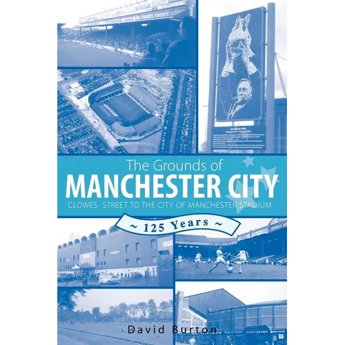 The Grounds of Manchester City