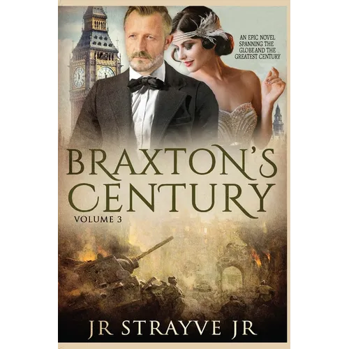 Braxton's Century Vol 3