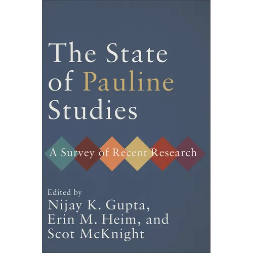 State of Pauline Studies