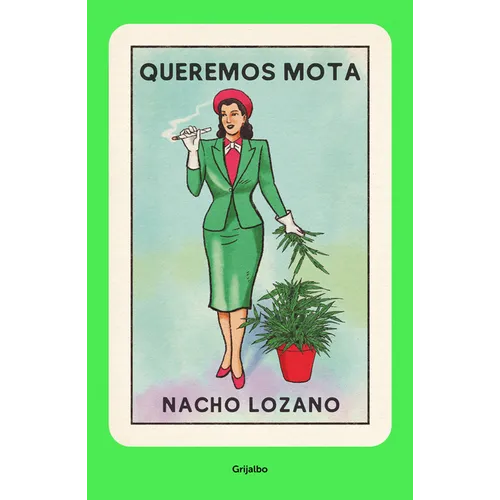 Queremos Mota / We Want Weed