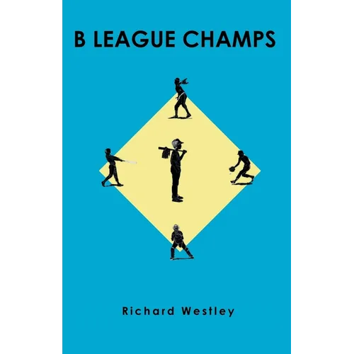 B League Champs