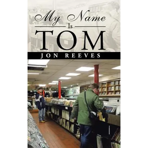 My Name Is Tom