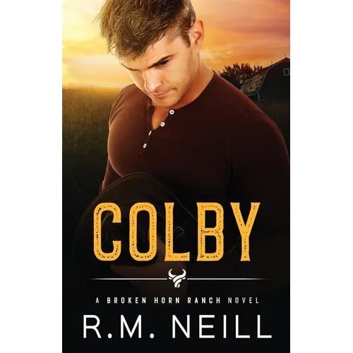 Colby: MM Stepbothers Second Chance Romance