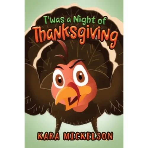 T'was a Night of Thanksgiving