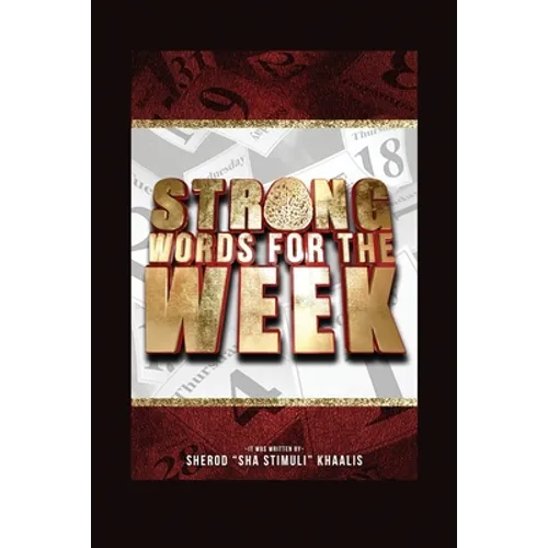 Strong Words for the Week