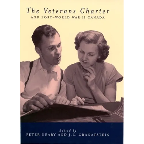The Veterans Charter and Post-World War II Canada