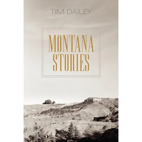 Montana Stories