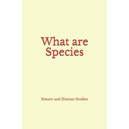 What Are Species