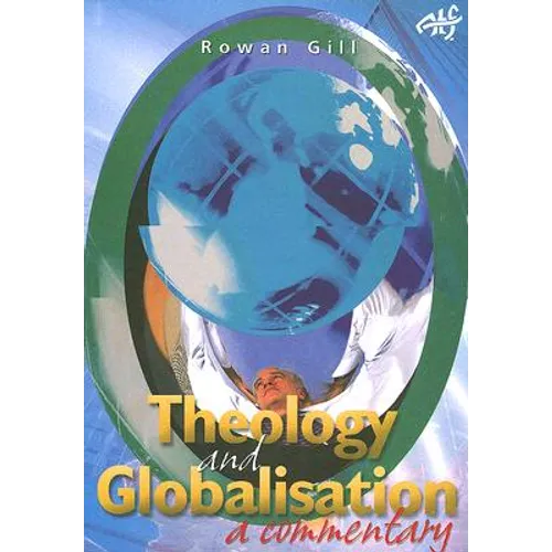 Theology and Globalisation: A Commentary