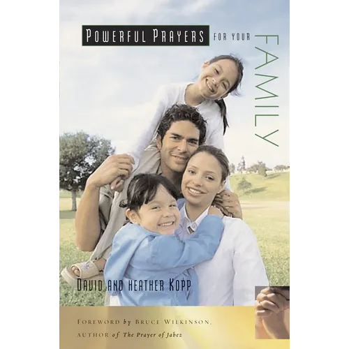 Powerful Prayers for Your Family