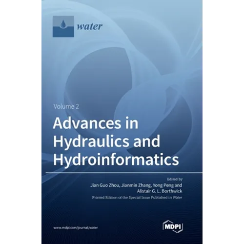 Advances in Hydraulics and Hydroinformatics Volume 2